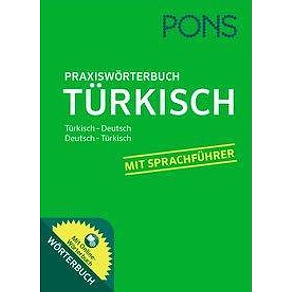 PONS Praxiswörterbuch Türkisch, m. 1 Buch, m. 1 Beilage