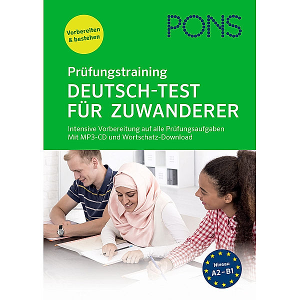 PONS Prüfungstraining Deutsch-Test für Zuwanderer, m. MP3-CD, Alke Hauschild