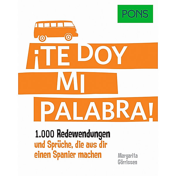 PONS Redewendungen / PONS ¡Te doy mi palabra!