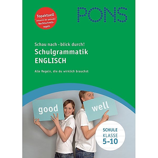 PONS Schau nach, blick durch! Schulgrammatik Englisch, Darcy Br. Berry, Alexander T. Bergs