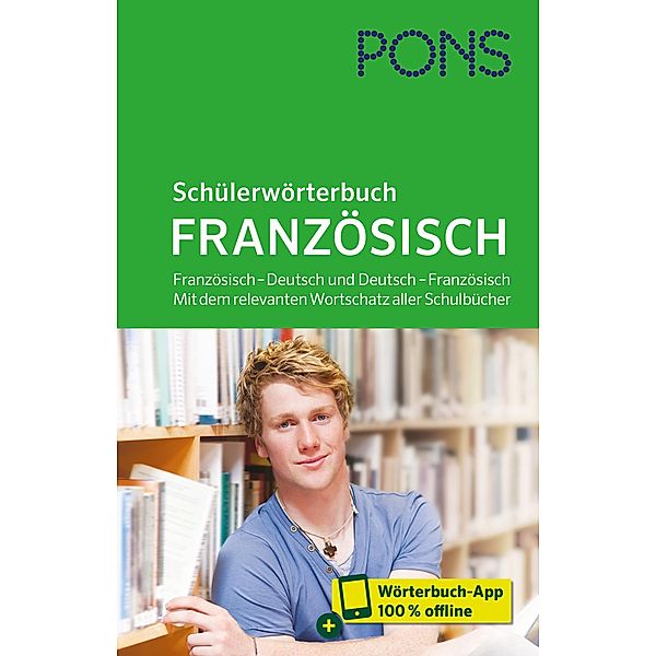 PONS Schülerwörterbuch Französisch, m.  Buch, m.  Online-Zugang