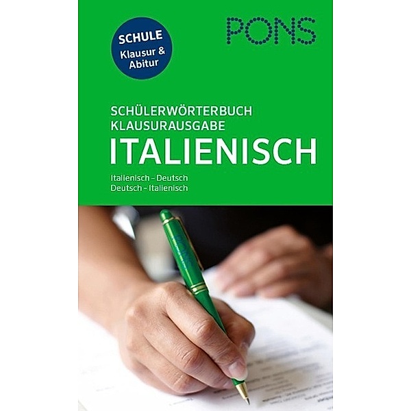PONS Schülerwörterbuch Klausurausgabe Italienisch für Rheinland-Pfalz