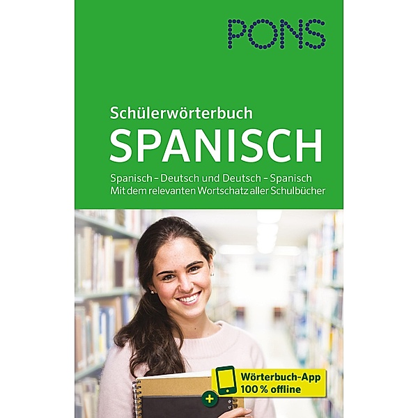 PONS Schülerwörterbuch Spanisch, m.  Buch, m.  Online-Zugang