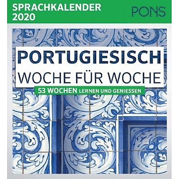 PONS Sprachkalender 2020 Portugiesisch Woche für Woche