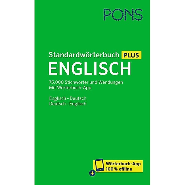 PONS Standardwörterbuch: PONS Standardwörterbuch Plus Englisch, m.  Buch, m.  Online-Zugang