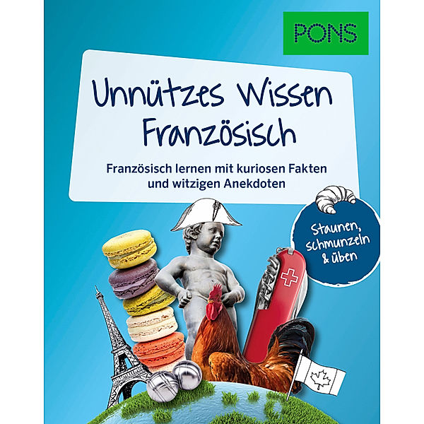 PONS Unnützes Wissen Französisch