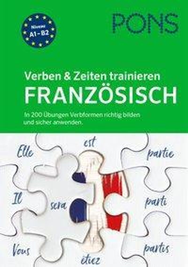 Pons Verben Zeiten Trainieren Franzosisch Buch Jetzt Online Bei Weltbild Ch Bestellen