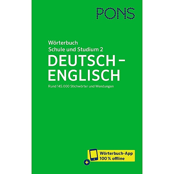 PONS Wörterbuch für Schule und Studium Englisch, Band 2 Deutsch-Englisch, m.  Buch, m.  Online-Zugang