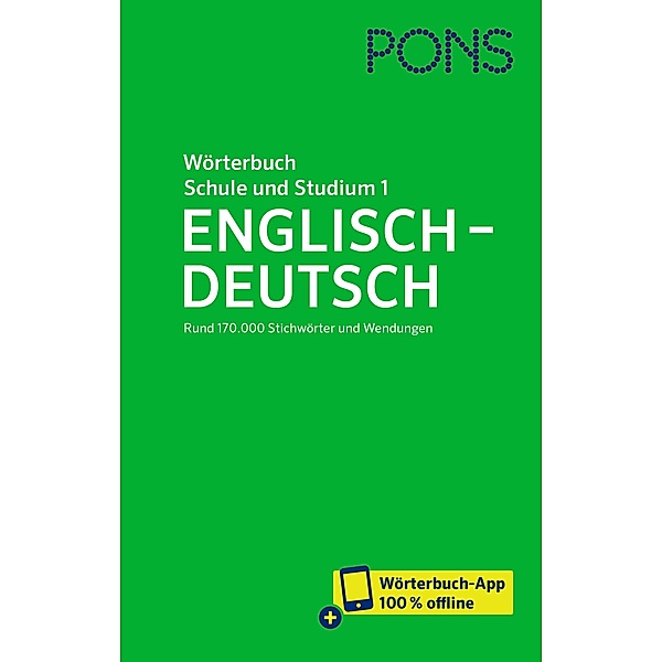 PONS Wörterbuch für Schule und Studium Englisch, Band 1 Englisch-Deutsch, m.  Buch, m.  Online-Zugang
