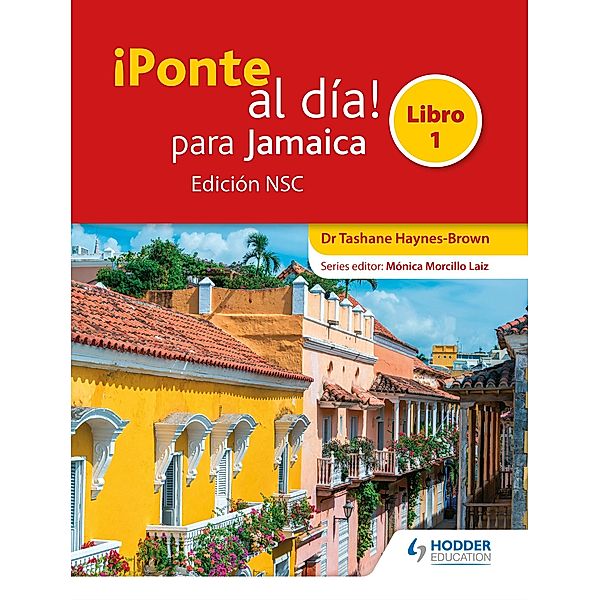 ¡Ponte al día! para Jamaica Libro 1 Edición NSC, Tashane Haynes-Brown