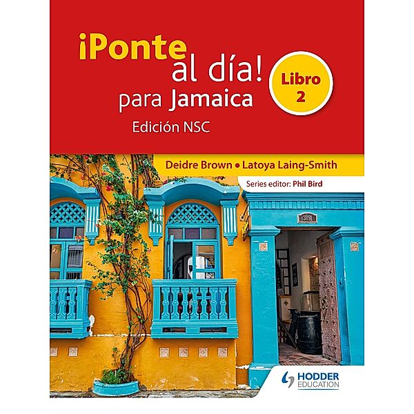 ¡Ponte al día! para Jamaica Libro 2 Edición NSC, Deidre Brown, Latoya Smith, Andrea Gittens