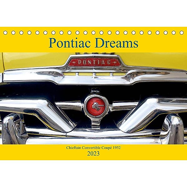 Pontiac Dreams - Chieftain Convertible Coupé 1952 (Tischkalender 2023 DIN A5 quer), Henning von Löwis of Menar, Henning von Löwis of Menar