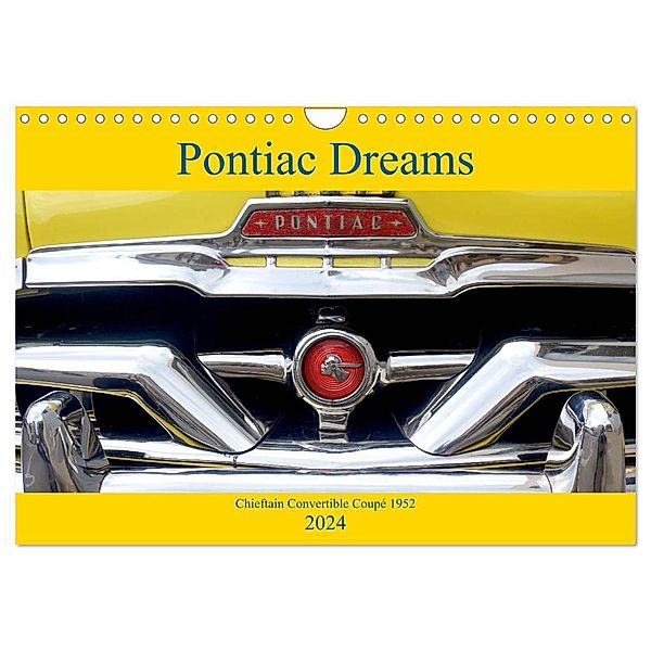 Pontiac Dreams - Chieftain Convertible Coupé 1952 (Wandkalender 2024 DIN A4 quer), CALVENDO Monatskalender, Henning von Löwis of Menar