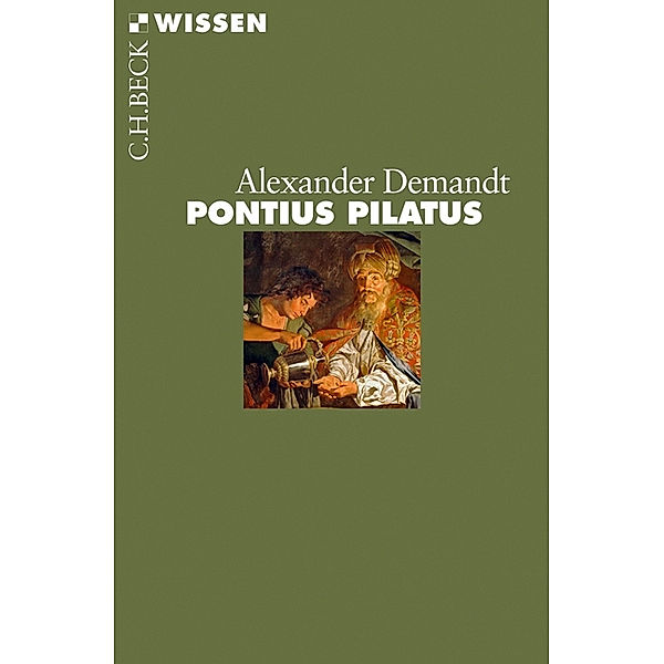 Pontius Pilatus, Alexander Demandt