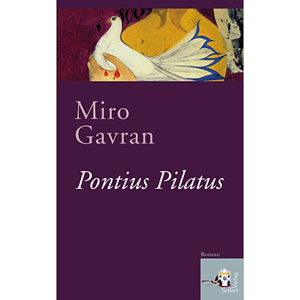 Pontius Pilatus, Miro Gavran