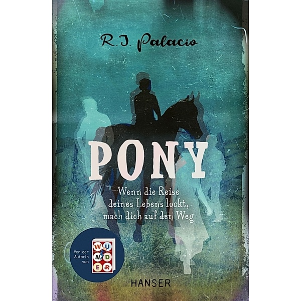 Pony, R. J. Palacio