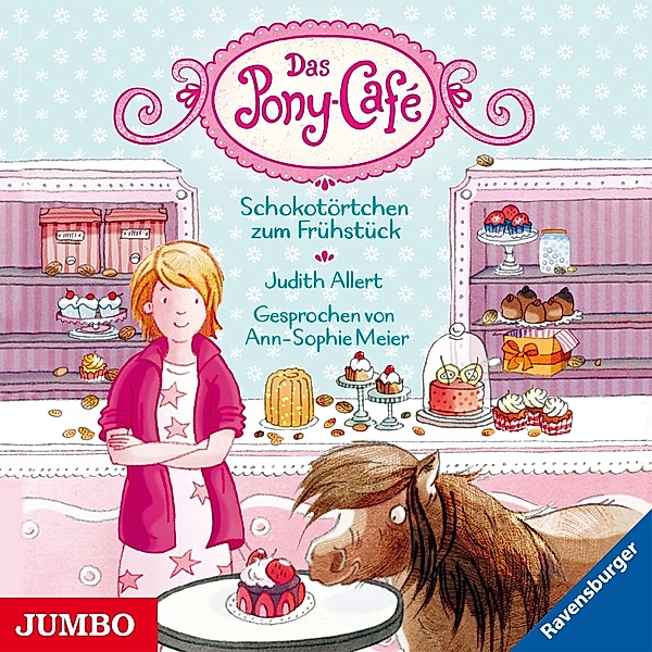 Pony-Cafe (1).Schokotörtchen Zum Frühstück, Ann-Sopie Meier
