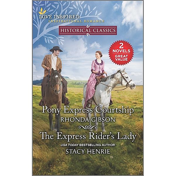 Pony Express Courtship and The Express Rider's Lady, Rhonda Gibson, Stacy Henrie