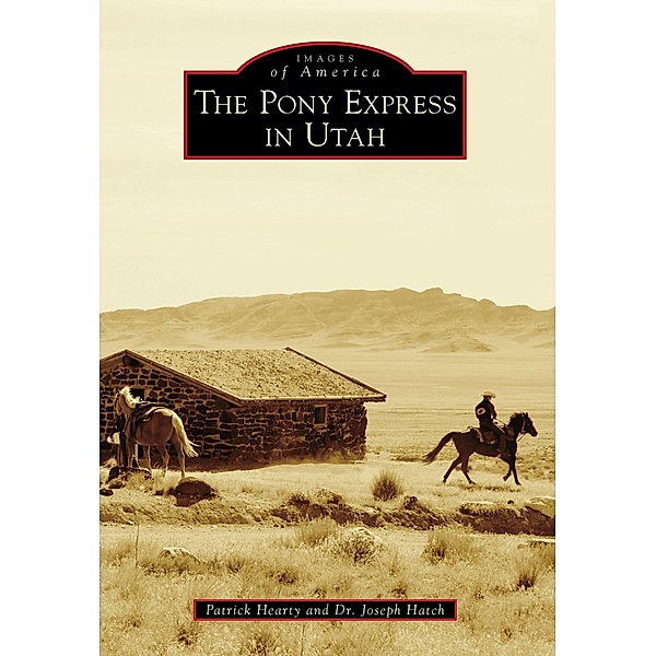 Pony Express in Utah, Patrick Hearty