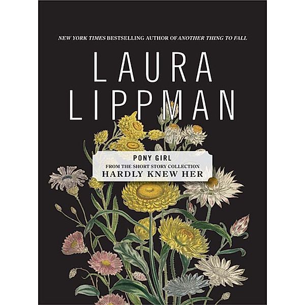 Pony Girl, Laura Lippman