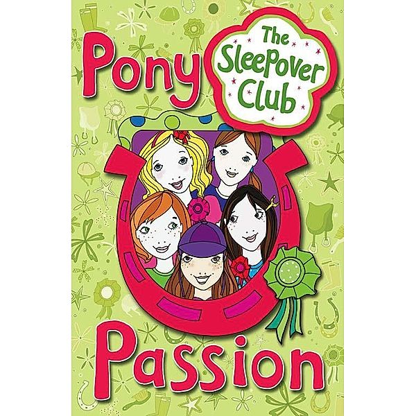 Pony Passion / The Sleepover Club, Harriet Castor