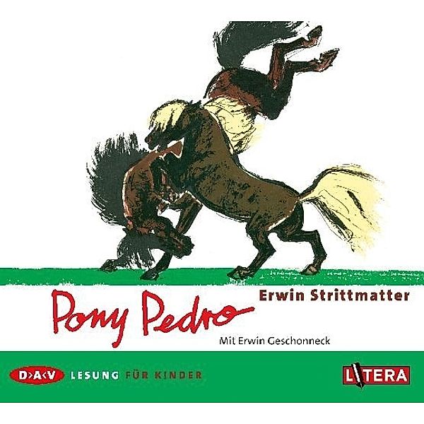 Pony Pedro,1 Audio-CD, Erwin Strittmatter