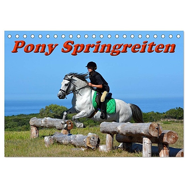 Pony Springreiten (Tischkalender 2024 DIN A5 quer), CALVENDO Monatskalender, Anke van Wyk - www.germanpix.net