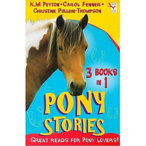 Pony Stories (3 Book Bind-Up)