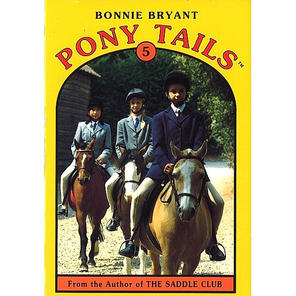 Pony Tails 5: May Takes The Lead, Bonnie Bryant