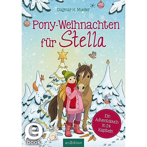 Pony-Weihnachten für Stella, Dagmar H. Mueller