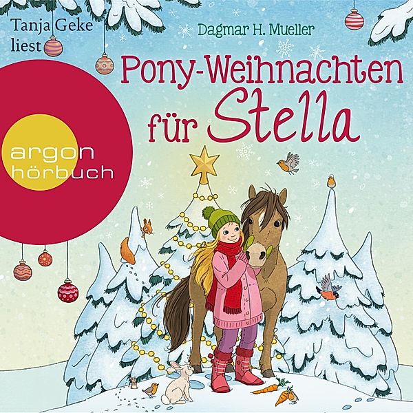 Pony-Weihnachten für Stella, Dagmar H. Mueller