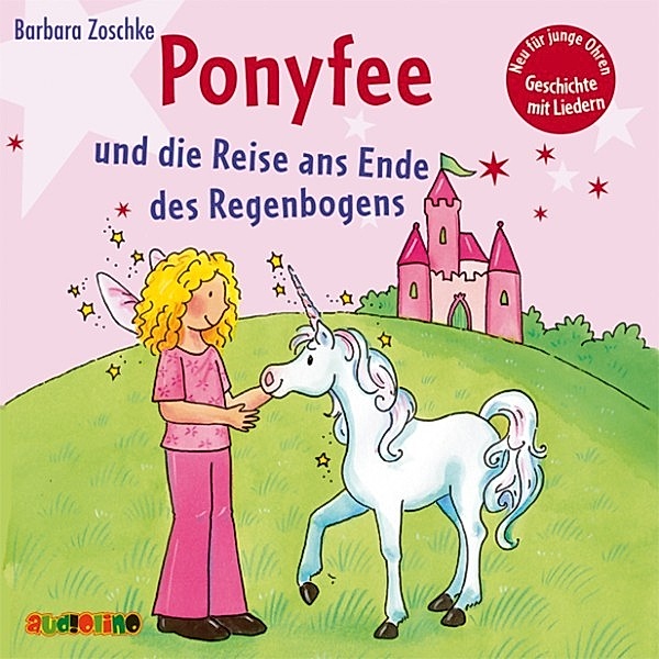 Ponyfee - 21 - Ponyfee und die Reise ans Ende des Regenbogens (21), Barbara Zoschke