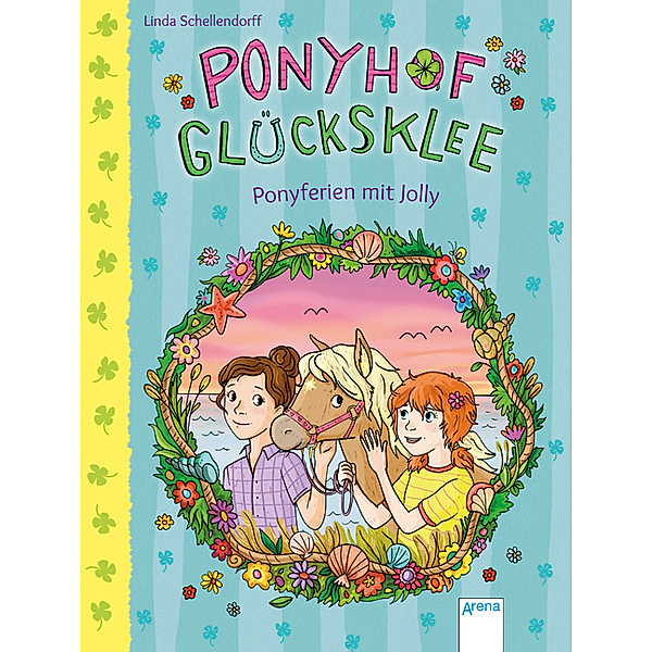 Ponyferien mit Jolly / Ponyhof Glücksklee Bd.4, Linda Schellendorff