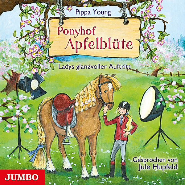 Ponyhof Apfelblüte - 10 - Ladys glanzvoller Auftritt, Pippa Young