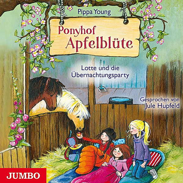 Ponyhof Apfelblüte - 12 - Lotte und die Übernachtungsparty, Pippa Young