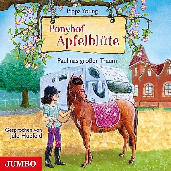 Ponyhof Apfelblüte - 14 - Paulinas großer Traum, Pippa Young