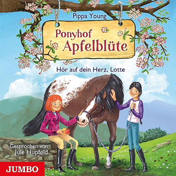 Ponyhof Apfelblüte - 17 - Hör auf dein Herz, Lotte, Pippa Young