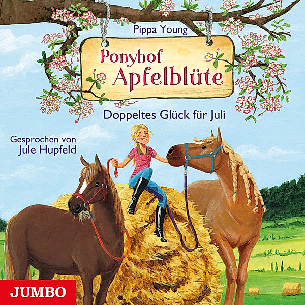 Ponyhof Apfelblüte. Doppeltes Glück für Juli,Audio-CD, Pippa Young