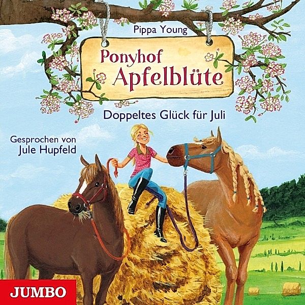 Ponyhof Apfelblüte: Doppeltes Glück Für Juli (Folg, Katja Danowski, Pippa Young