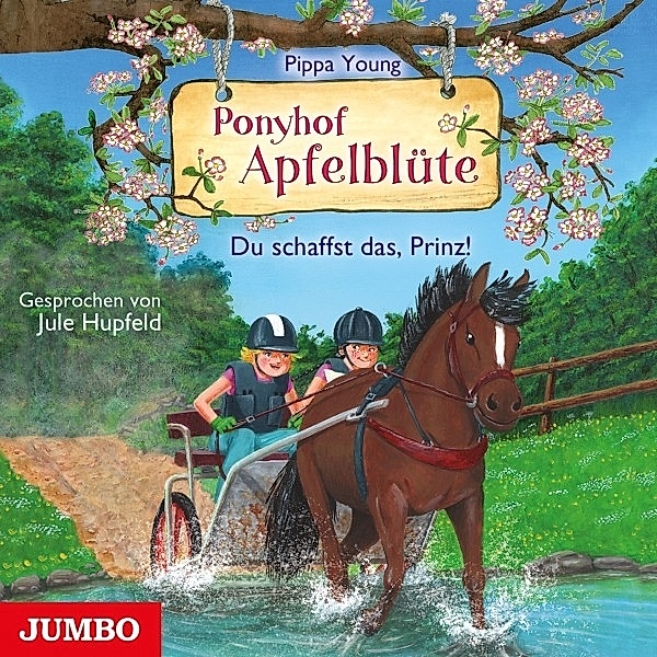 Ponyhof Apfelblüte: Du Schaffst Das,Prinz! (Folge, Jule Hupfeld, Pippa Young