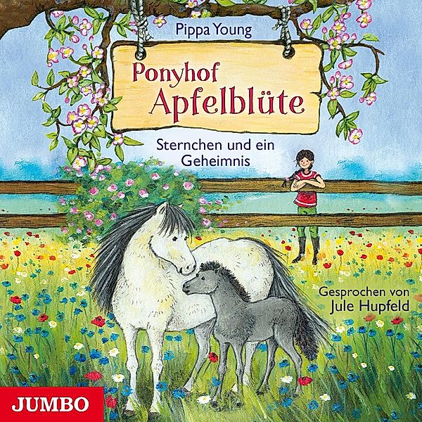 Ponyhof Apfelblüte.Sternchen Und Ein Geheimnis, Jule Hupfeld