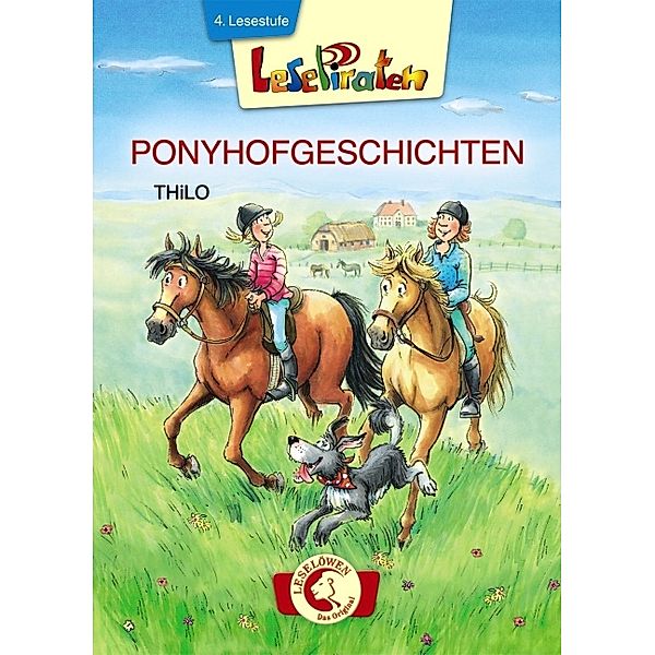Ponyhofgeschichten, Großbuchstabenausgabe, Thilo