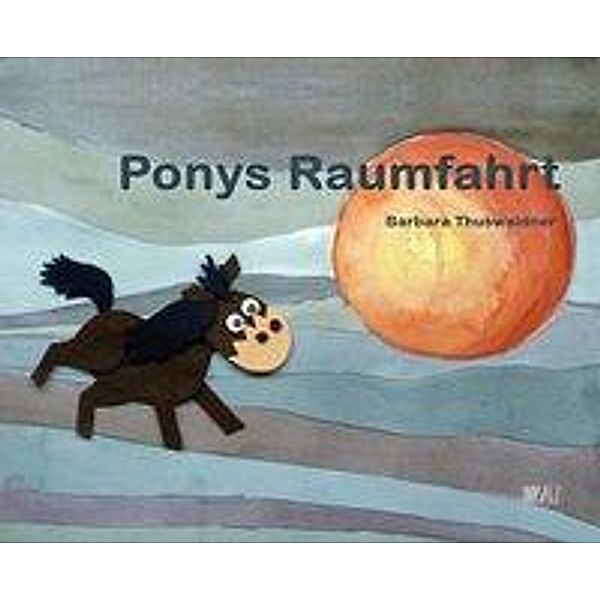 Ponys Raumfahrt, Barbara Thuswaldner