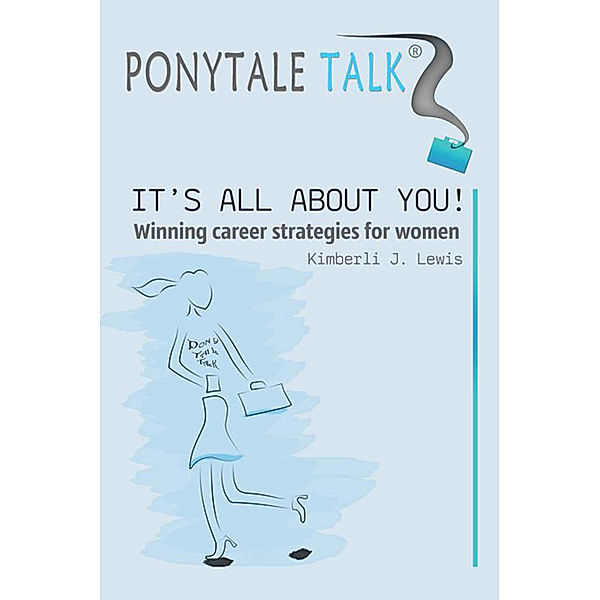 Ponytale Talk, Kimberli J. Lewis