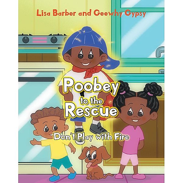 Poobey to the Rescue, Lisa Barber, Geewhy Gypsy