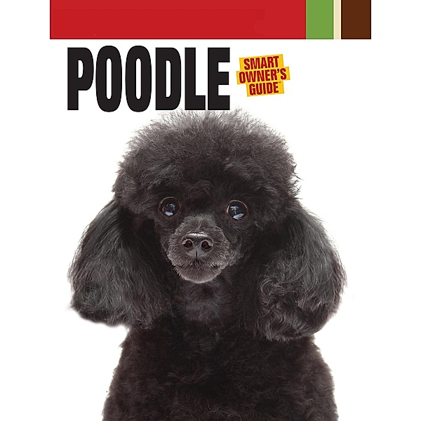 Poodle / Smart Owner's Guide, Dog Fancy Magazine