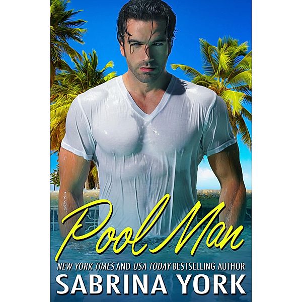 Pool Man, Sabrina York