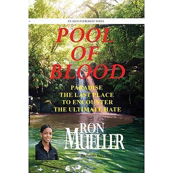 Pool of Blood / Alex Evercrest Series Bd.9, Ronald Mueller