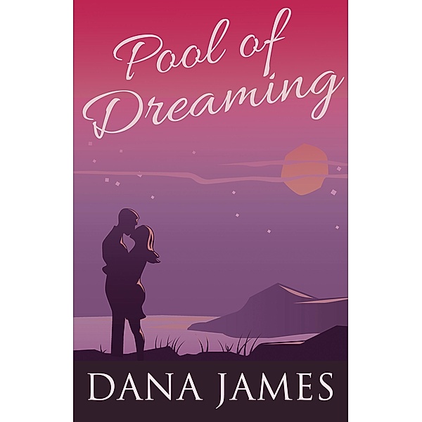 Pool of Dreaming, Dana James
