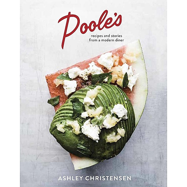 Poole's, Ashley Christensen, Kaitlyn Goalen